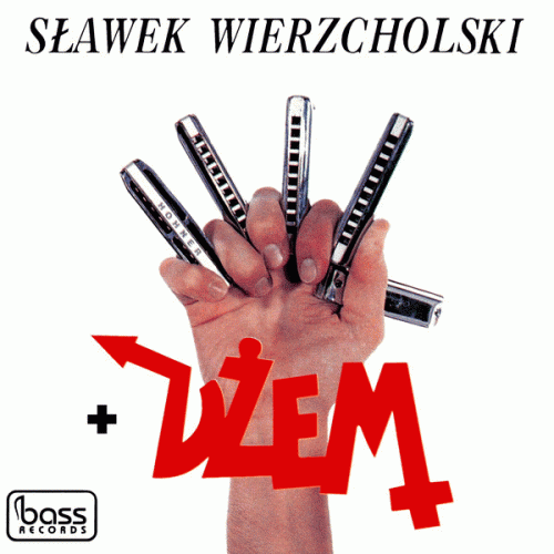Sławek Wierzcholski + Dżem ‎- Ciśnienie